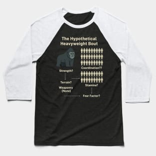 100 Men vs Gorilla Baseball T-Shirt